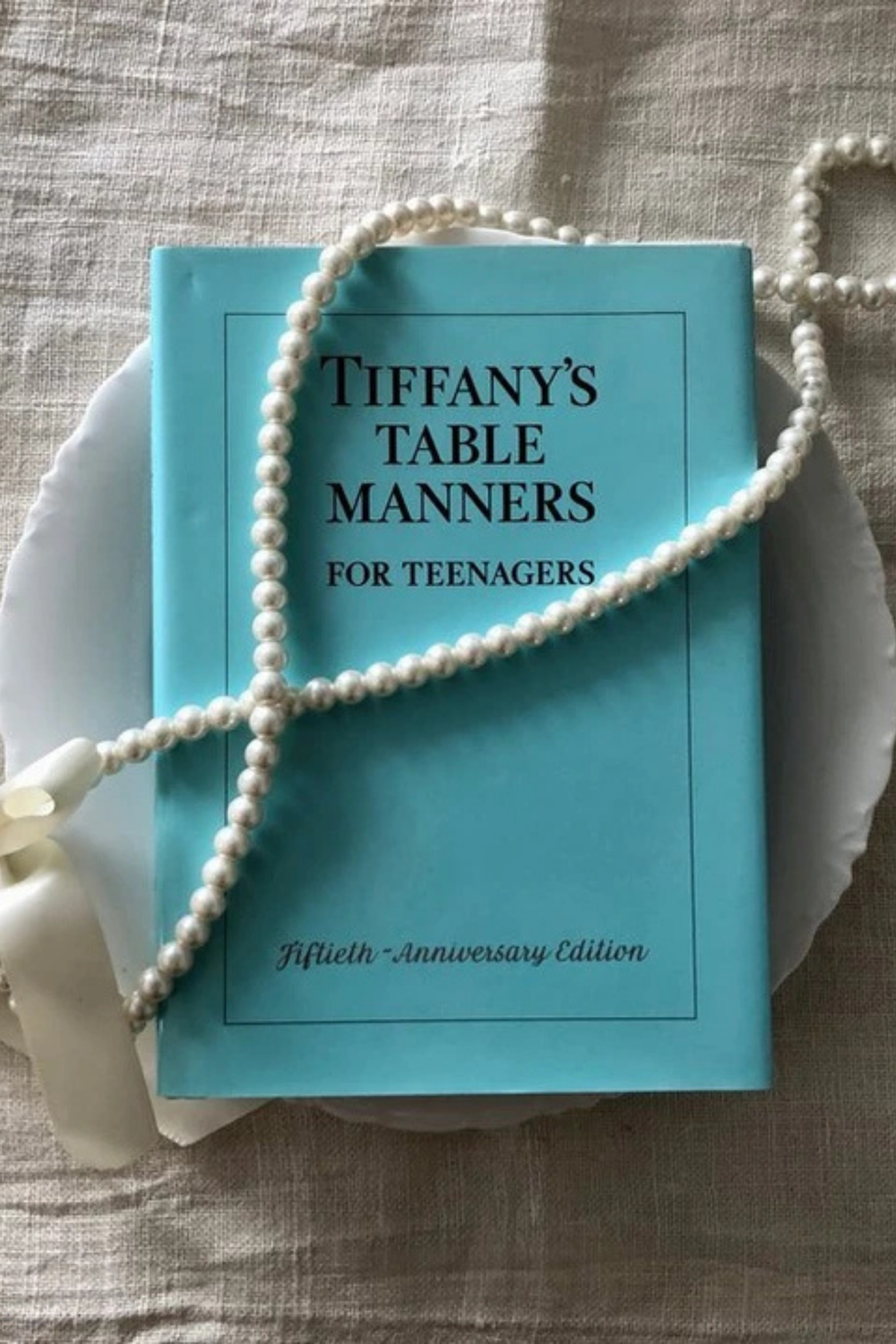 Tiffany's Table Manners for Teenagers
