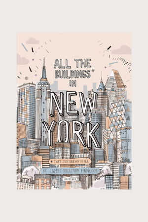 All the Buildings in New York: Updated Edition